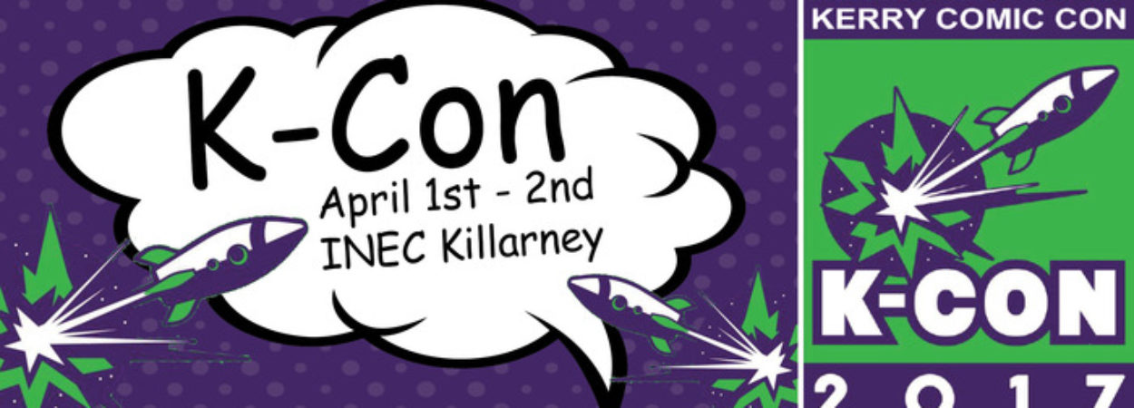 The first ever Kerry Comic Con comes to the INEC Killarney