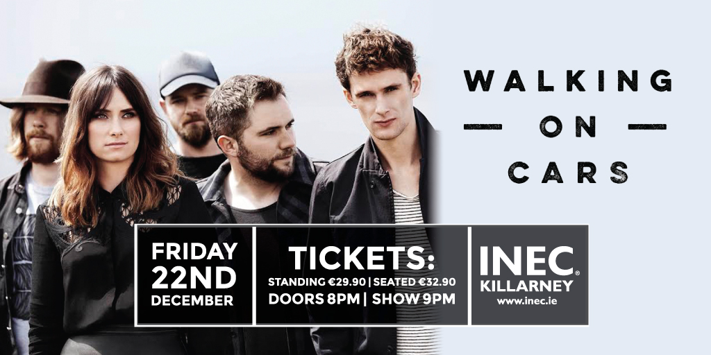 Walking on Cars announce December 22nd date at the INEC Killarney