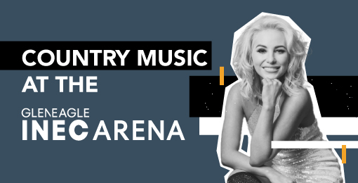 Country Music at the Gleneagle INEC Arena