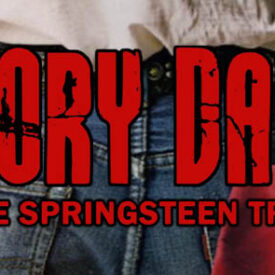 Glory Days - Tribute To Bruce Springsteen
