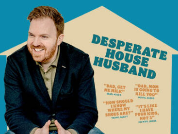Bernard O'Shea - Desperate House Husband